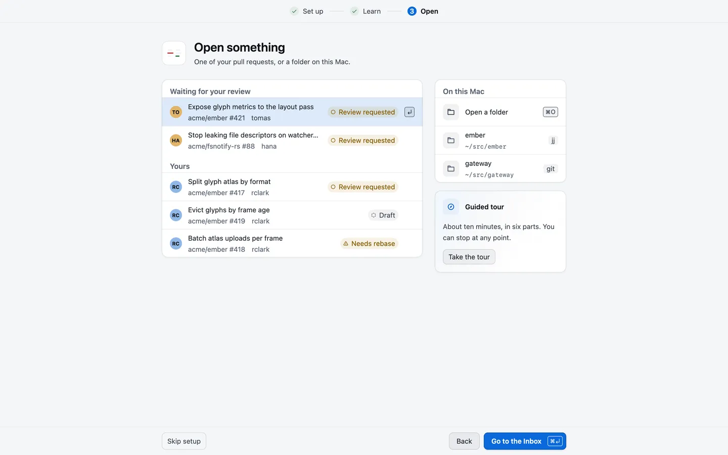 Setup’s Open screen, with pull requests waiting for your review, your own pull requests, and the folders on this Mac